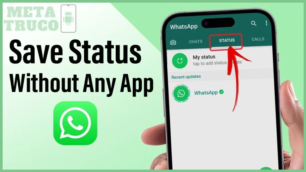 ¿How to Download WhatsApp Statuses Without Installing Apps?